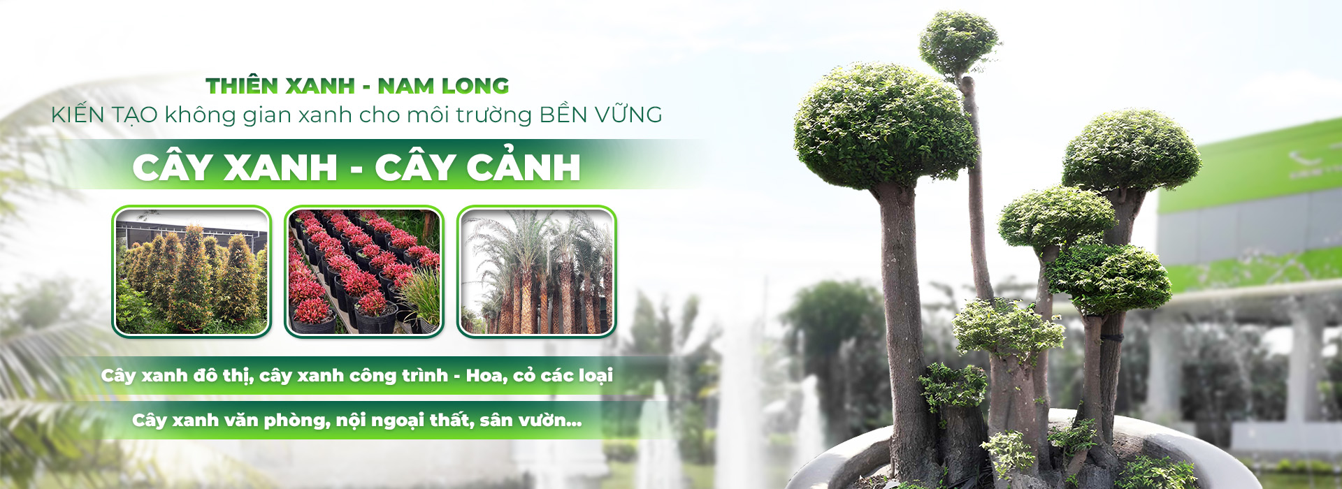 CÔNG TY TRÁCH NHIỆM HỮU HẠN MỘT THÀNH VIÊN THƯƠNG MẠI DỊCH VỤ THIÊN XANH - NAM LONG